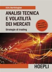 Analisi tecnica e volatilità dei mercati. Strategie di trading