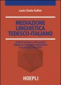 Mediazione linguistica. Tedesco-italiano