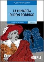 La minaccia di don Rodrigo. Con CD Audio