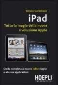 Ipad. Tutta la magia della nuova rivoluzione Apple