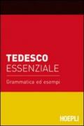 TEDESCO ESSENZIALE Grammatica ed esempi