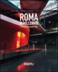 Roma III millennio. 32 progetti di architettura. Ediz. illustrata