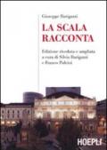 La Scala racconta