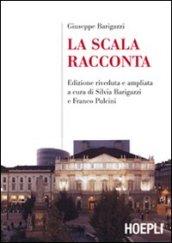 La Scala racconta