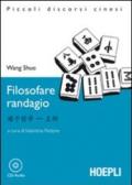 Filosofare randagio. Con CD Audio