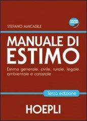 Manuale di estimo. Per gli Ist. tecnici per geometri. Con espansione online