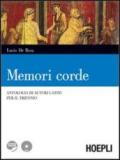 Memori corde. Per i Licei e gli Ist. Magistrali. Con DVD. Con espansione online