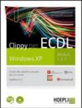 Clippy per ECDL. Windows XP. Per le Scuole superiori. Con CD-ROM