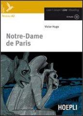 Notre-Dame de Paris. Con espansione online. Con CD Audio