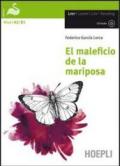 El Maleficio de la mariposa. Con CD-Audio