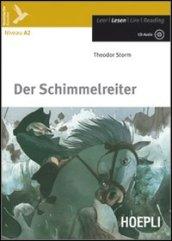 Der Schimmelreiter. Con espansione online. Con CD Audio