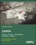 Canoa. Kayak, rafting, hydrospeed, floating, tubing