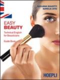 Easy beauty. Technical English for beauticians. Guide book