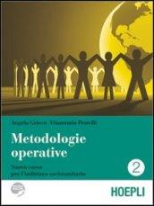 Metodologie operative. Nuovo corso per l'indirizzo sociosanitario. 2.