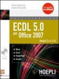 ECDL 5.0 per Office 2007. Con CD-ROM. 2.