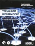 Tecnologie informatiche. Con tecnologie informatiche plus. Linguaggio C. Con espansione online. Per le Scuole superiori. Con CD-ROM