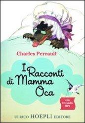 I racconti di Mamma Oca