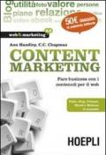 Content Marketing. Fare business con i contenuti per il web