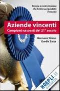 Aziende vincenti. Campioni nascosti del 21° secolo