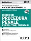 Codice di procedura penale e leggi complementari. Ediz. minore