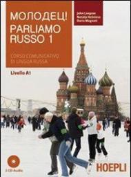 Parliamo russo. Con 2 CD Audio. Vol. 1