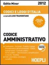 Codice amministrativo 2012. Ediz. minore