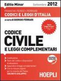 Codice civile e leggi complementari. Ediz. minore