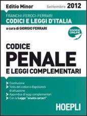 Codice penale e leggi complementari. Ediz. minor