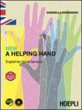 New a helping hand. English for social services.