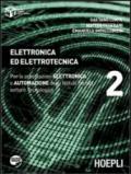 Elettronica ed elettrotecnica. Con espansione online. Per gli Ist. tecnici industriali. 2.