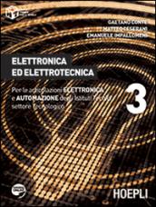 Elettronica ed elettrotecnica. Con espansione online. Per gli Ist. tecnici industriali vol.3