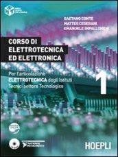 Corso di elettrotecnica ed elettronica. Per l'articolazione elettronica degli Istituti Tecnici settore Tecnologico. 1.