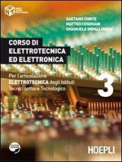 Corso di elettrotecnica ed elettronica. Con espansione online. Per gli Ist. tecnici industriali vol.3