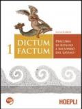 Dictum factum. Percorsi di ripasso e recupero del latino. Con espansione online. Per i Licei e gli Ist. magistrali. 1.