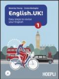 English.UK! Con espansione online. Con CD Audio. Per le Scuole superioi. 1.