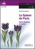 Le spleen de Paris. Con espansione online. Con CD Audio