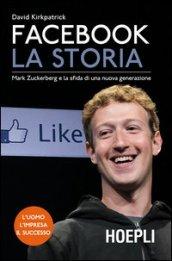 Facebook. La storia