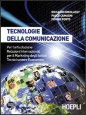 Tecnologie della comunicazione. Con CD-ROM. Con espansione online