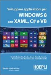 Sviluppare applicazioni per Windows 8 con XAML, C# E VB