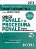 Codice penale e di procedura penale e leggi complementari 2013