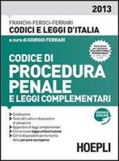 Codice di procedura penale e leggi complementari