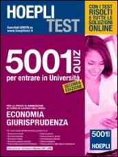 Hoepli test. 5001 quiz per entrare in Università. Per la prova di ammissione ai corsi di laurea dell'area: economia, giurisprudenza