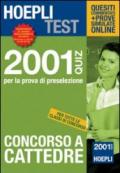 Concorso a cattedre. 2001 Quiz per la prova di preselezione