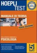 Hoepli test. Teoria. Psicologia. Manuale di teoria per i test di ammissione all'Università vol.5