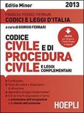 Codice civile e di procedura civile 2013. Ediz. minore