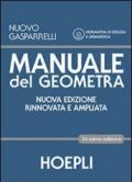 Manuale del geometra. per geometri. Con CD-ROM. Con espansione online