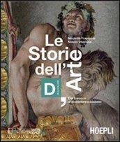 Le storie dell'arte. Vol. D: Dal barocco al postimpressionismo. Per le Scuole superiori