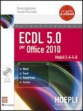 ECDL 5.0 per Office 2010. Con CD-ROM (99 vol.)