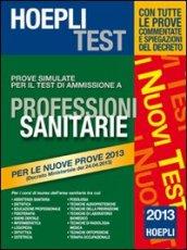 Hoepli Test. Prove simulate. Professioni sanitarie