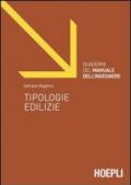 Tipologie edilizie. Ediz. illustrata